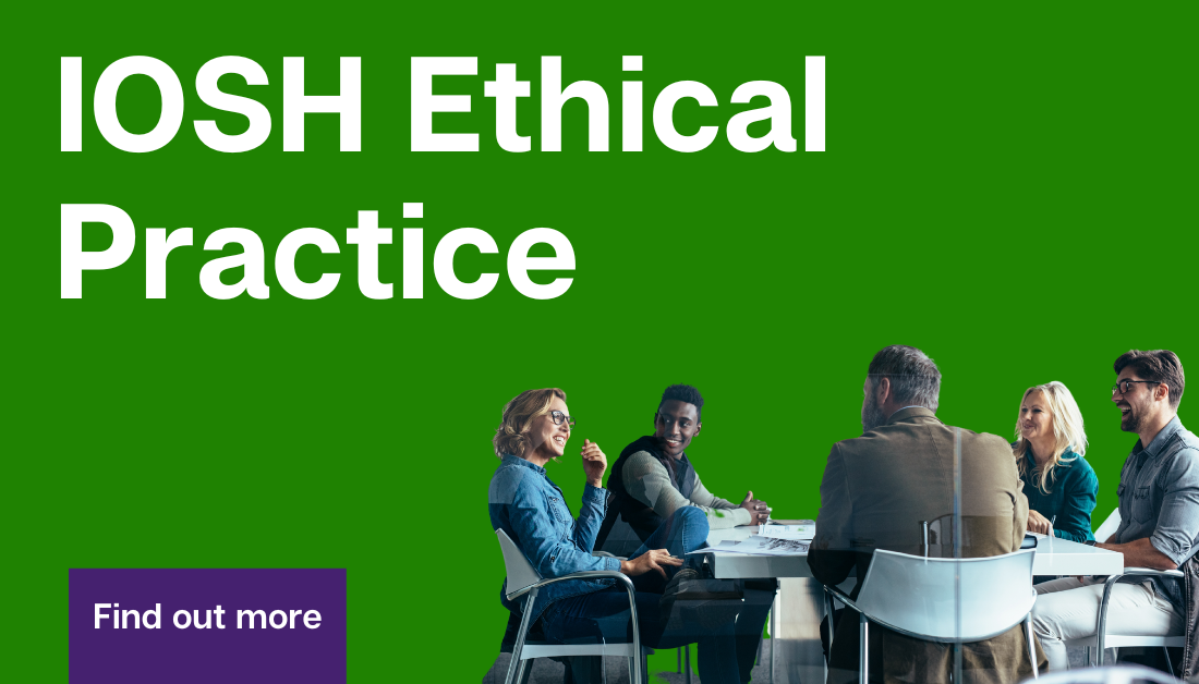 IOSH Ethical Practice in OSH, e-learning and Assessment